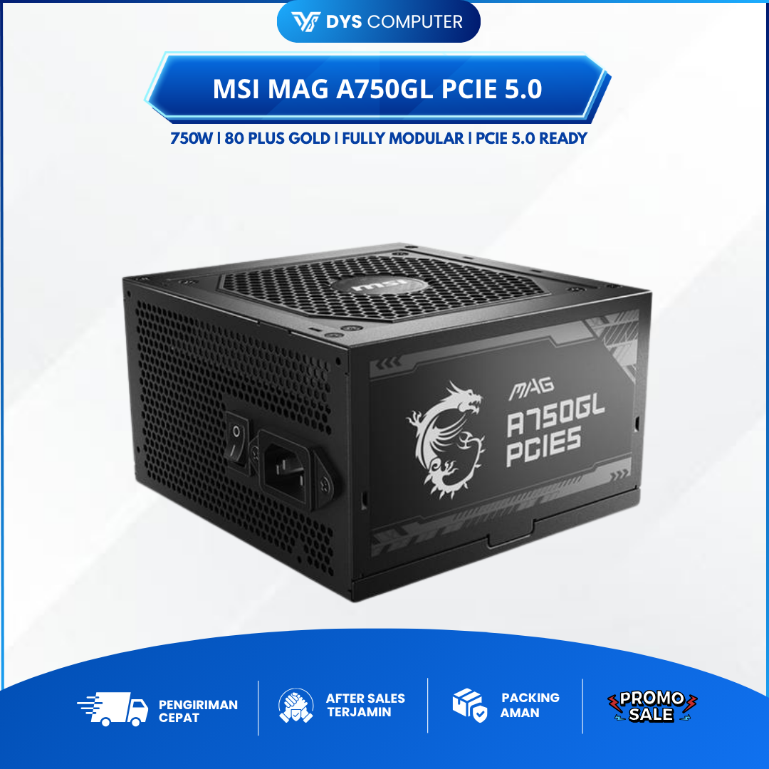 PSU MSI MAG A750GL PCIE 5.0 750W - Power Supply 80+ Gold Full Modular - A750GL PCIE 5.0